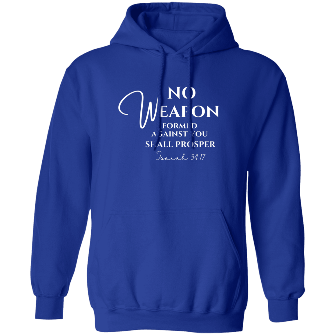 No Weapon Formed Against Me Hoodie