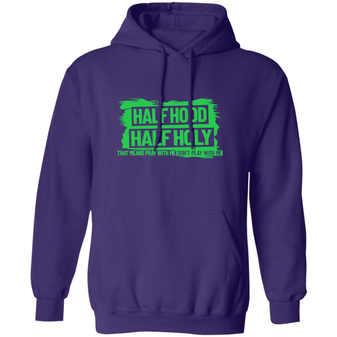 Half Hood Half Holy Pullover Hoodie