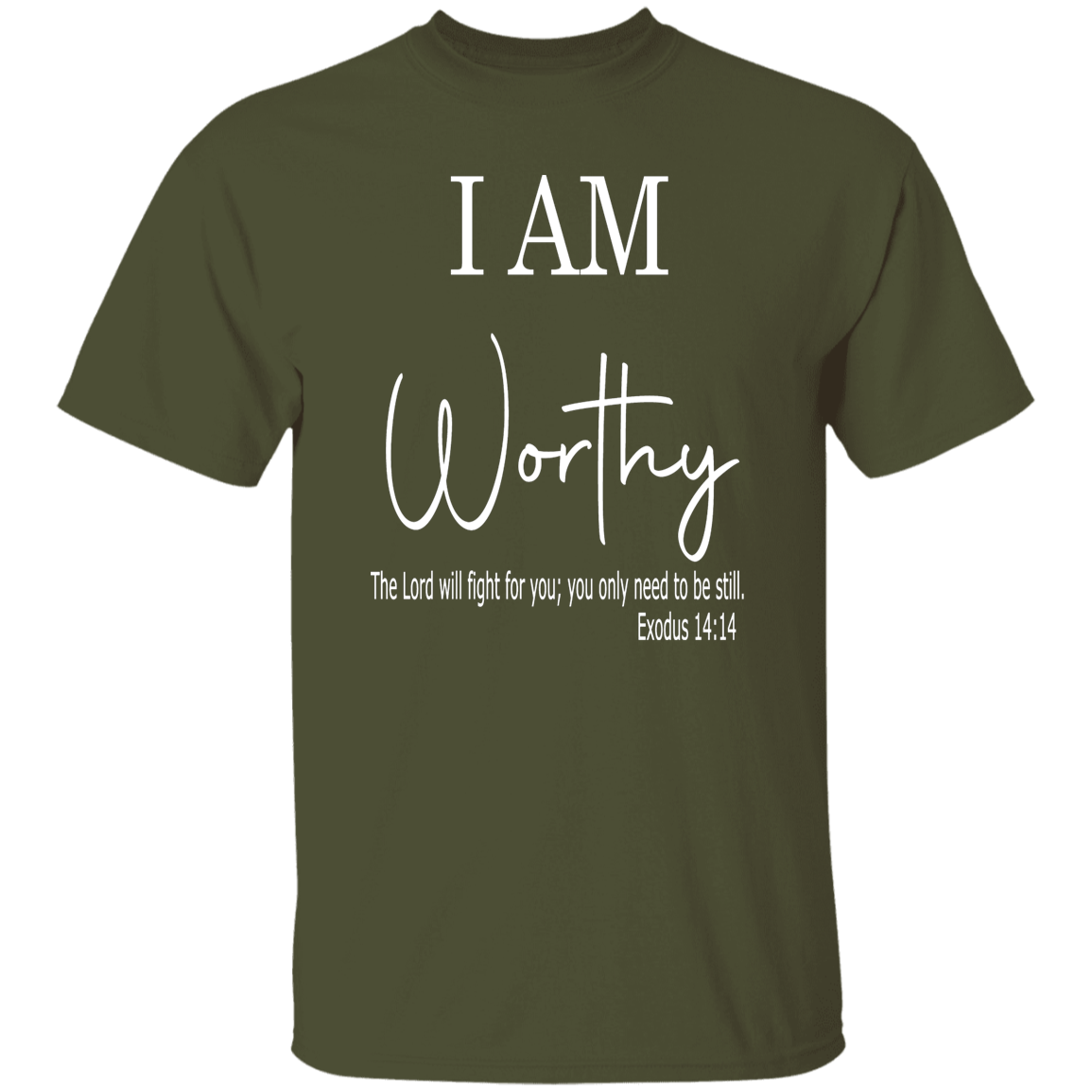 I Am Worthy T-Shirt