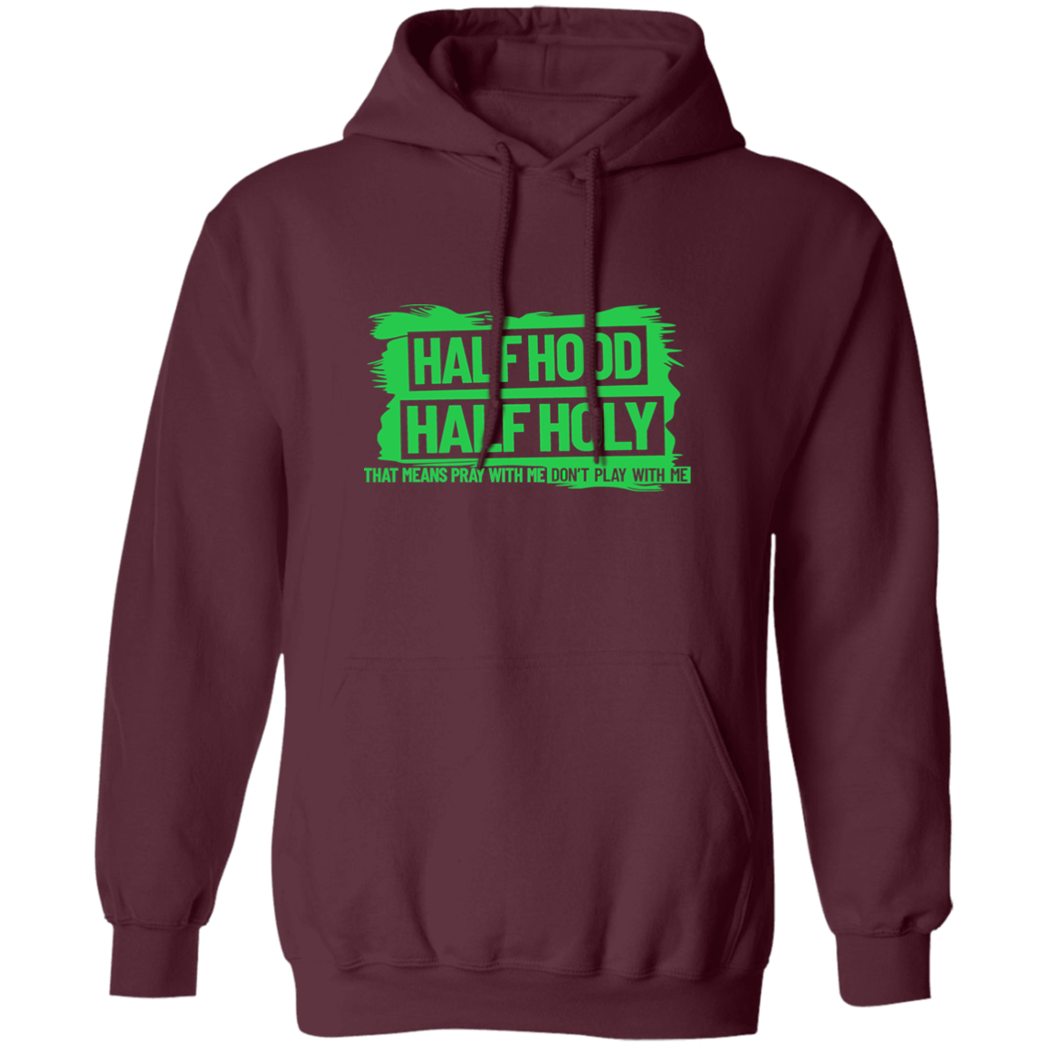 Half Hood Half Holy Pullover Hoodie