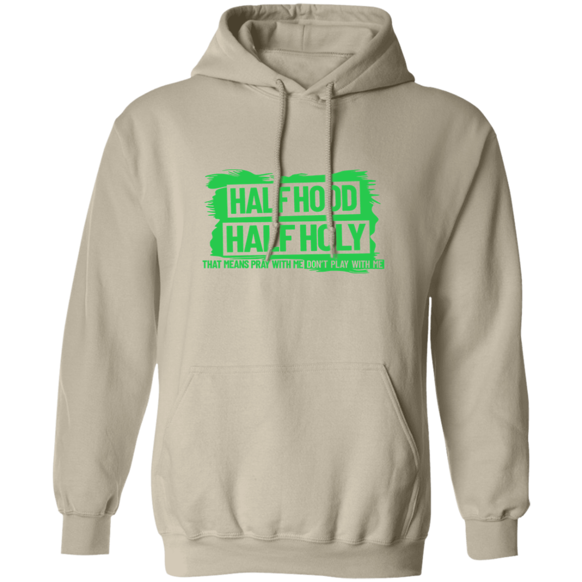 Half Hood Half Holy Pullover Hoodie