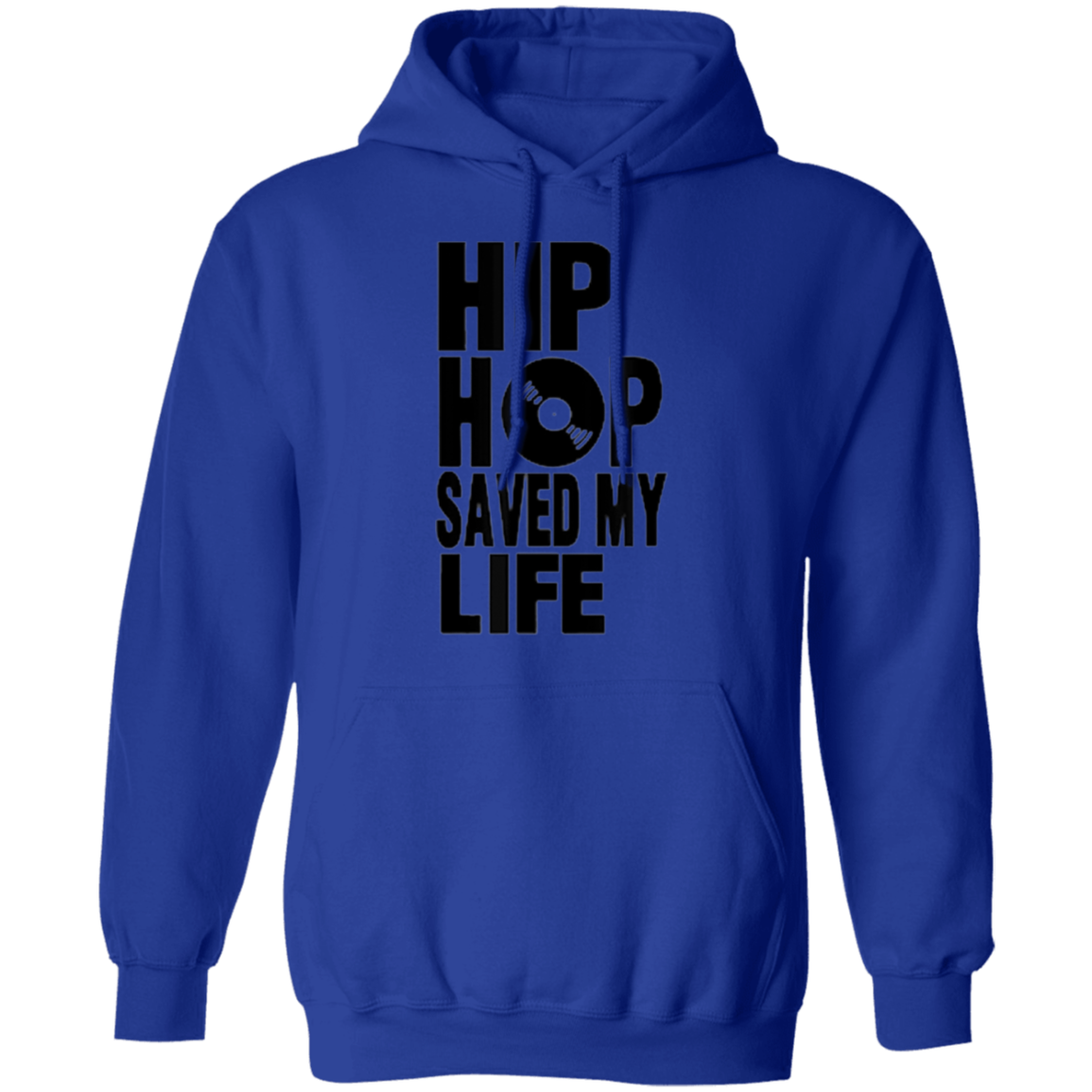 Hip Hop Saved My Life (Gender Neutral) Hoodie
