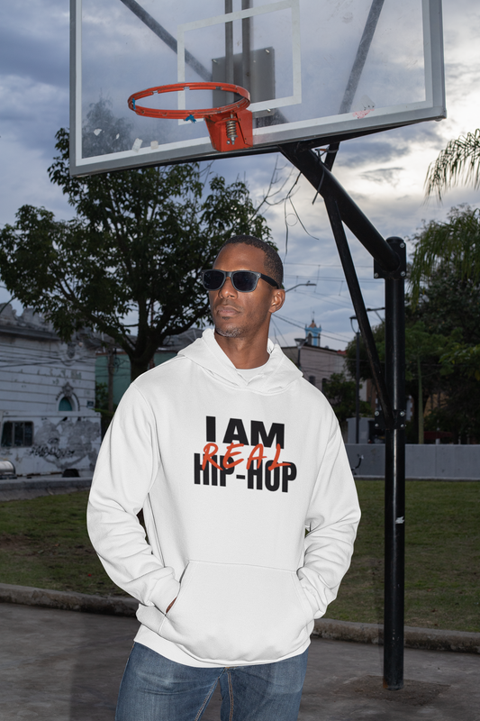 I Am Real Hip Hop(Gender Neutral) Hoodie