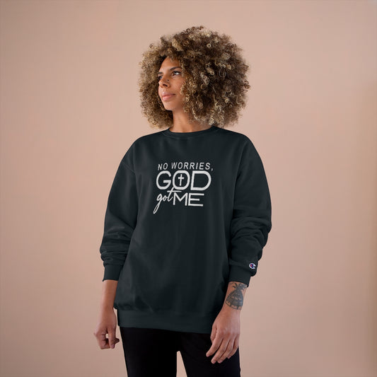 God Got Me Sweatshirt