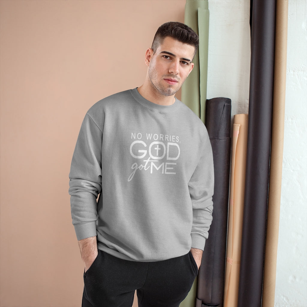 God Got Me Sweatshirt