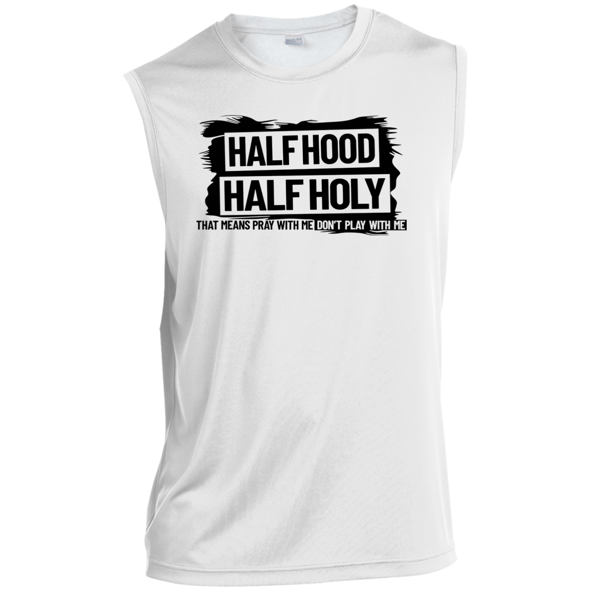 Half Hood Half Holy Men’s Sleeveless Performance Tee