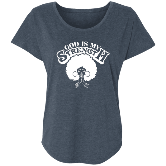 God Is My Strength Ladies' Triblend Dolman Sleeve