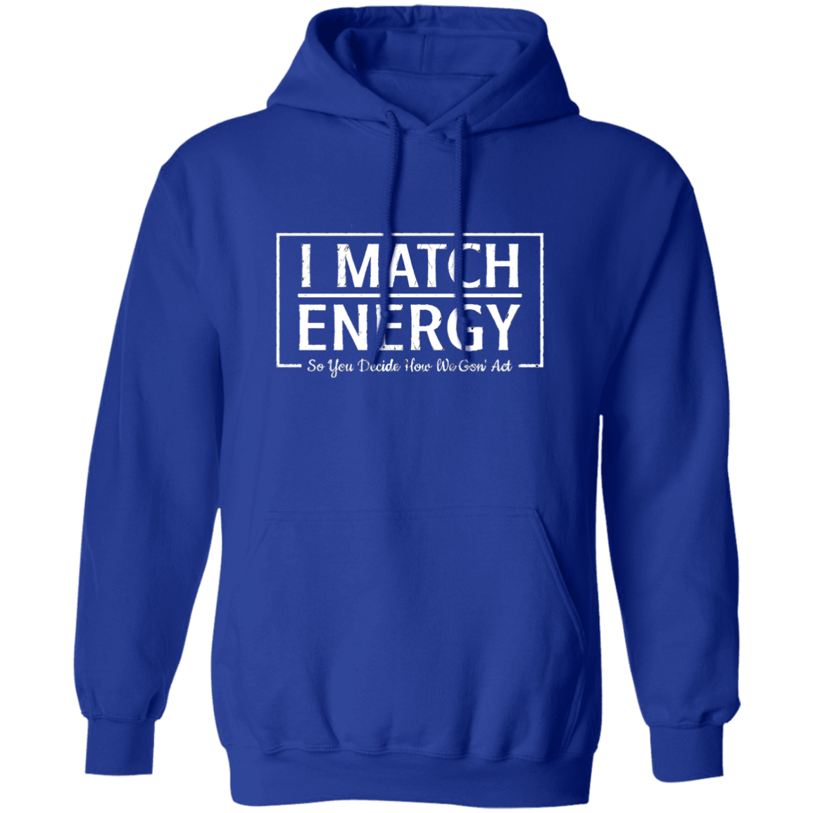 Match Energy Pullover Hoodie