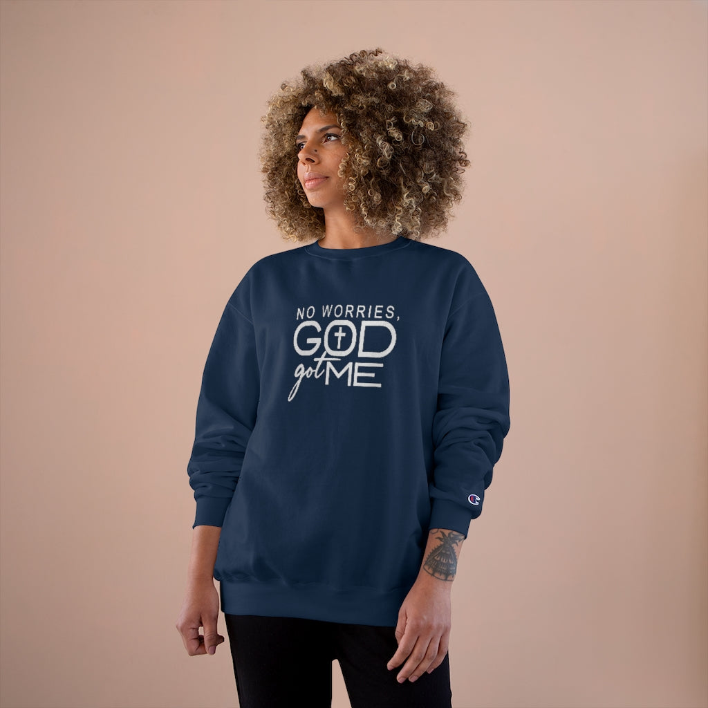 God Got Me Sweatshirt