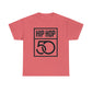 Hip Hop 50(Gender Neutral) Heavy Cotton Tee