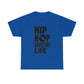 Hip Hop Saved My Life (Gender Neutral) Heavy Cotton Tee