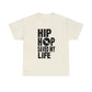 Hip Hop Saved My Life (Gender Neutral) Heavy Cotton Tee