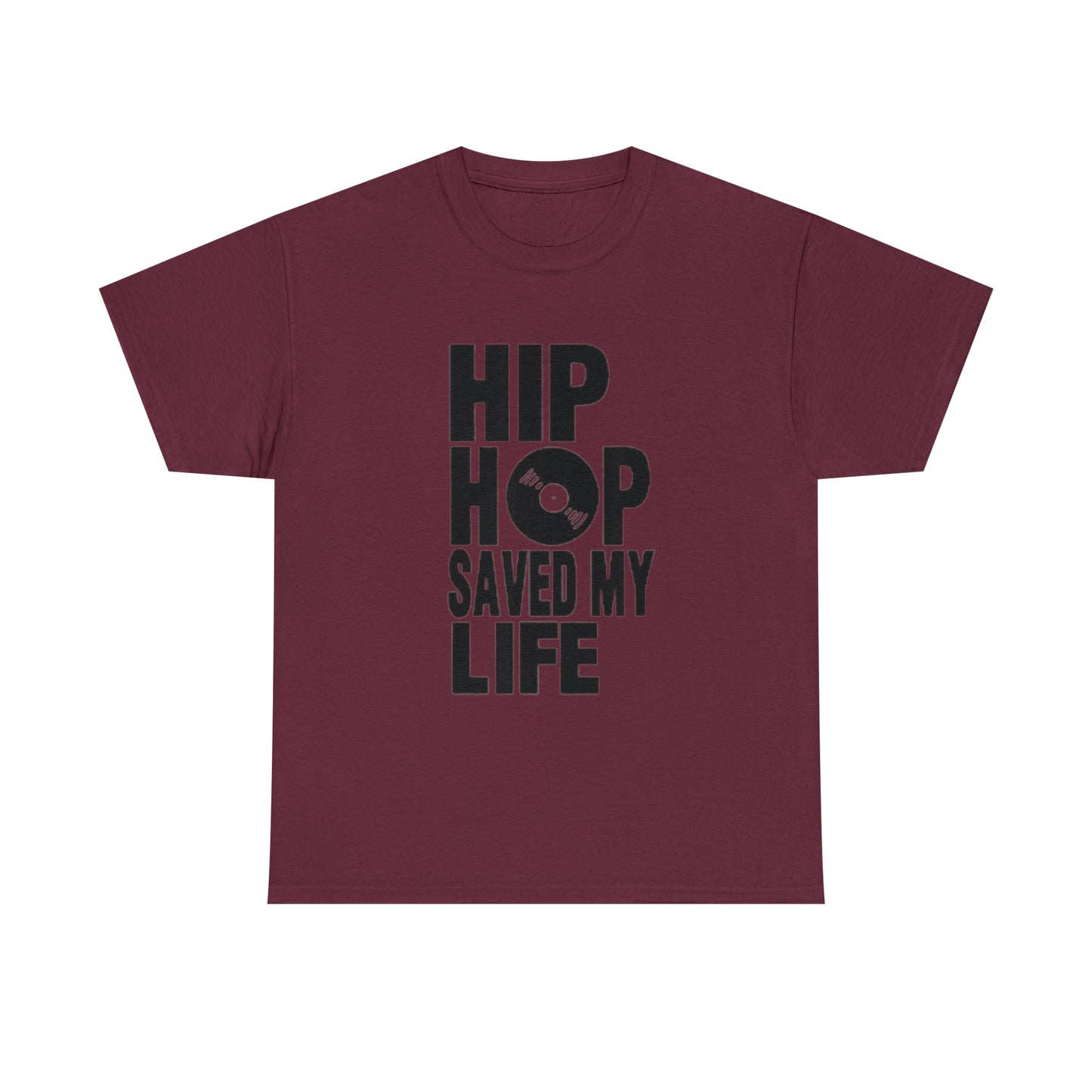 Hip Hop Saved My Life (Gender Neutral) Heavy Cotton Tee