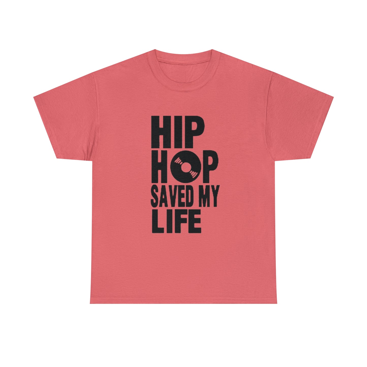Hip Hop Saved My Life (Gender Neutral) Heavy Cotton Tee