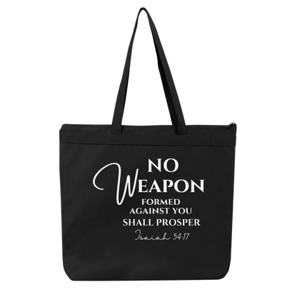 No Weapon form Against You Shall Prosper Large Tote