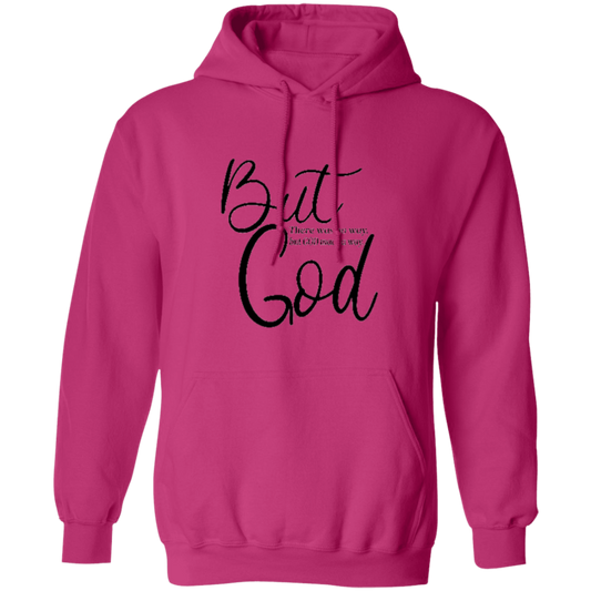 But God Pullover Hoodie