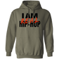 I Am Real Hip Hop(Gender Neutral) Hoodie