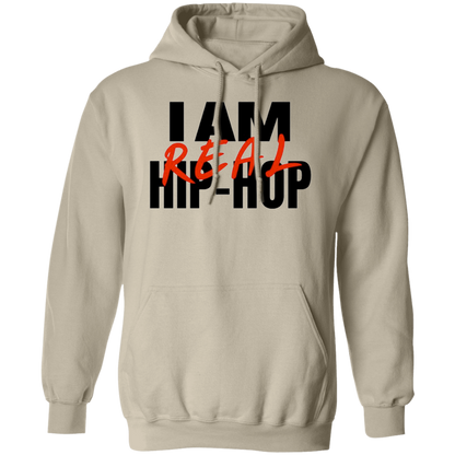 I Am Real Hip Hop(Gender Neutral) Hoodie