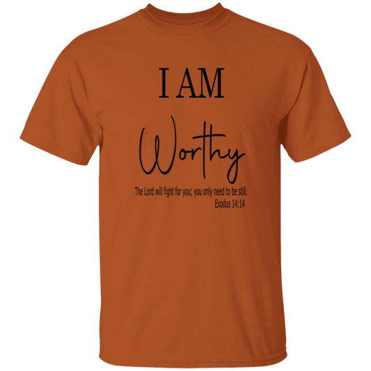 I Am Worthy T-Shirt