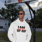 I Am Real Hip Hop(Gender Neutral) Hoodie