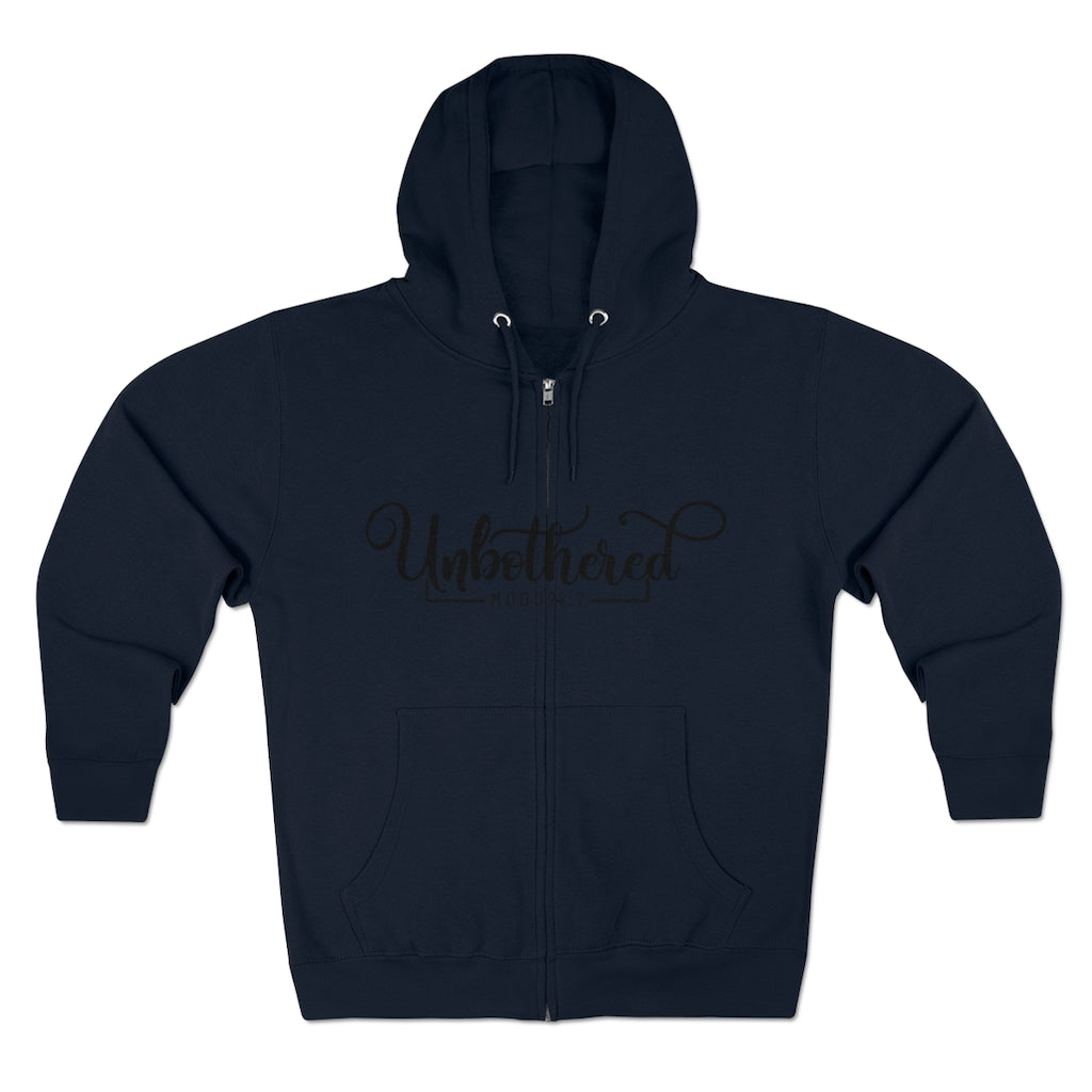 Unbothered Full Zip Hoodie