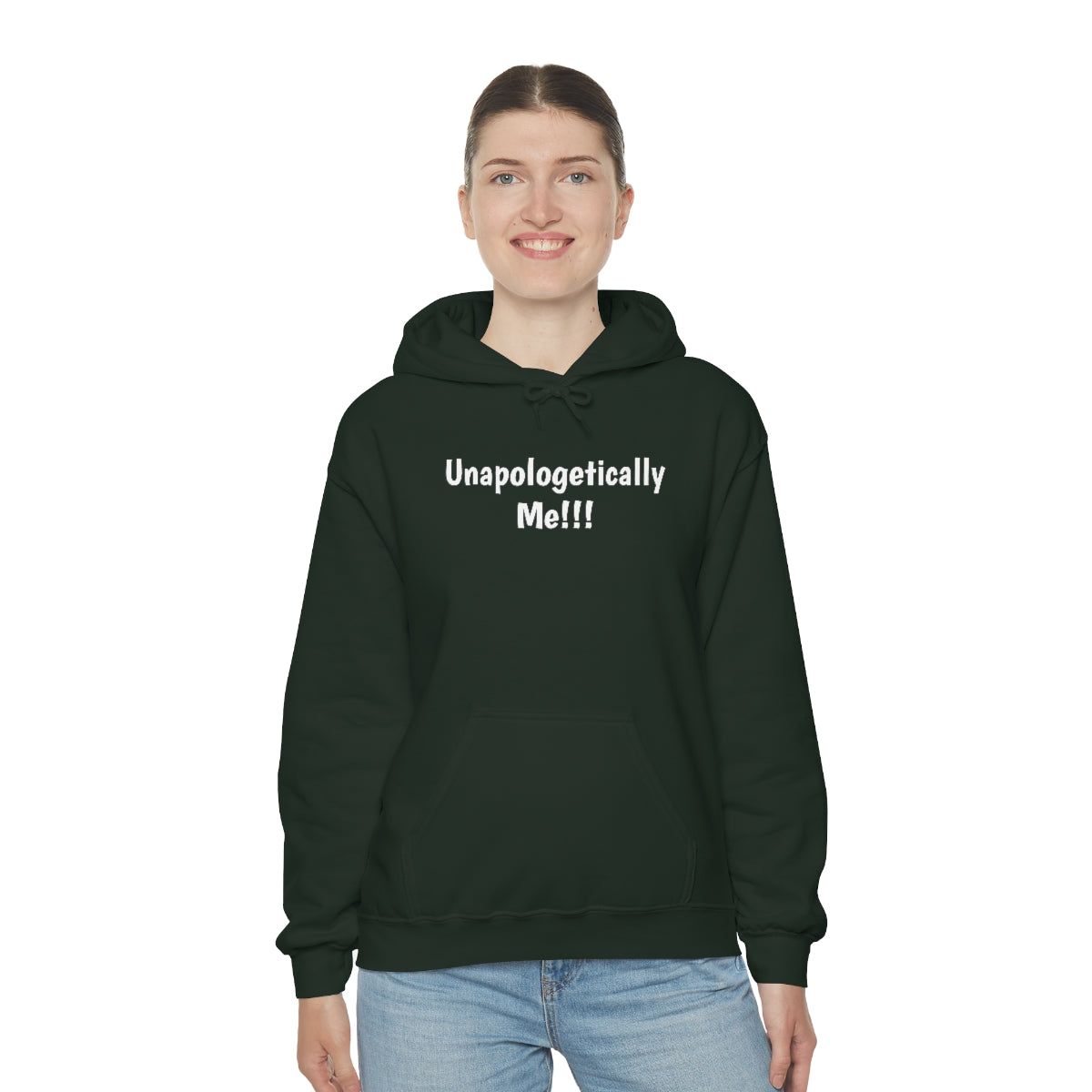 Unapologetically Me Hooded Sweatshirt