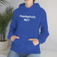 Unapologetically Me Hooded Sweatshirt