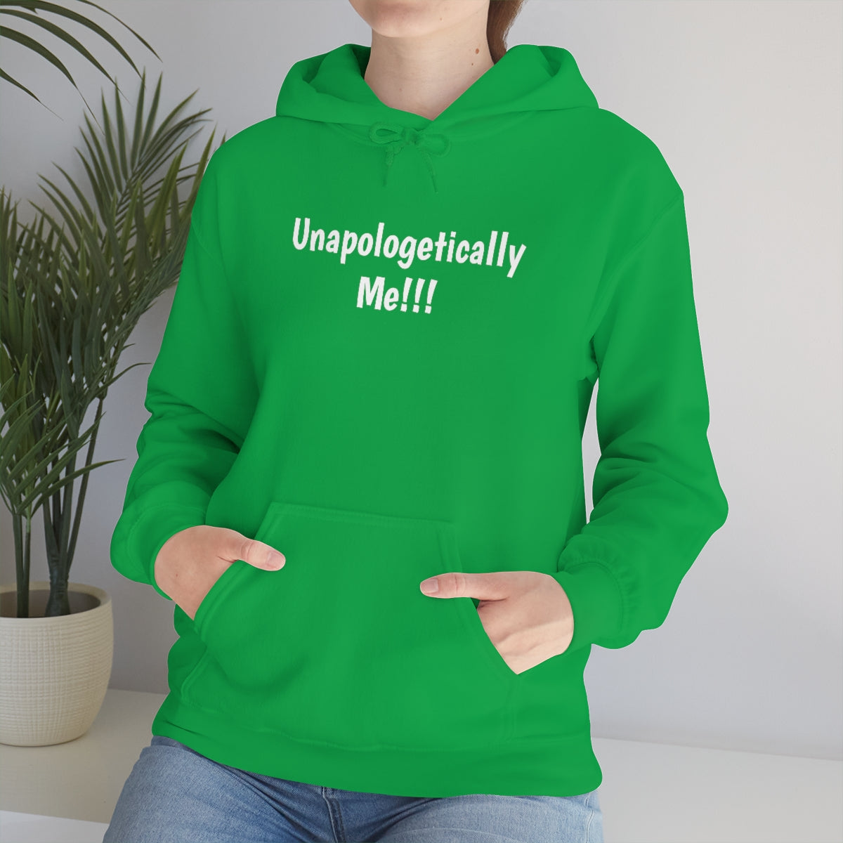 Unapologetically Me Hooded Sweatshirt