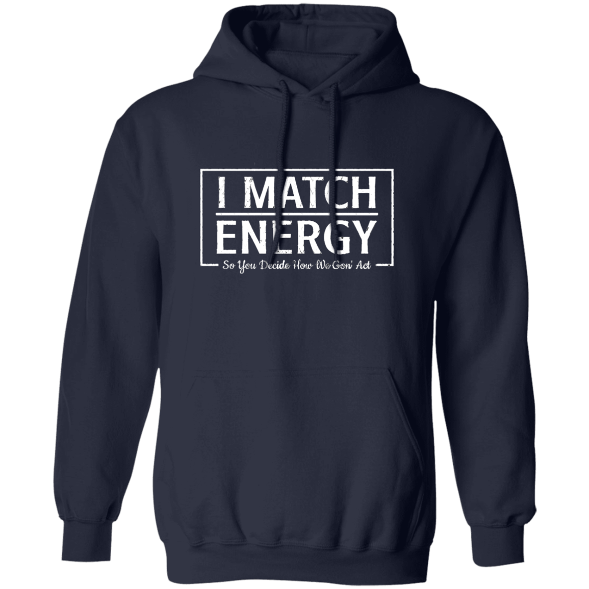 Match Energy Pullover Hoodie