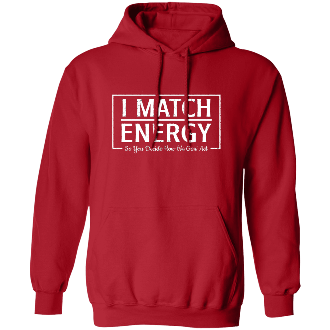 Match Energy Pullover Hoodie
