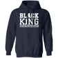 Black King  Pullover Hoodie