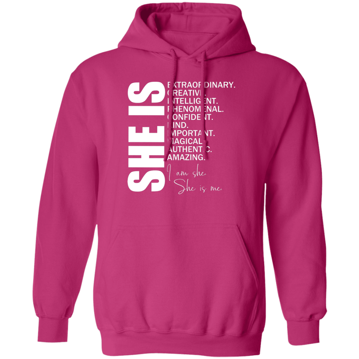 SHE IS Pullover Hoodie