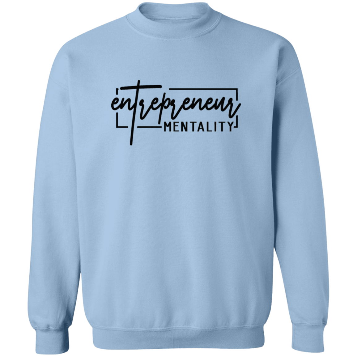 Entrepreneur Crewneck Pullover Sweatshirt