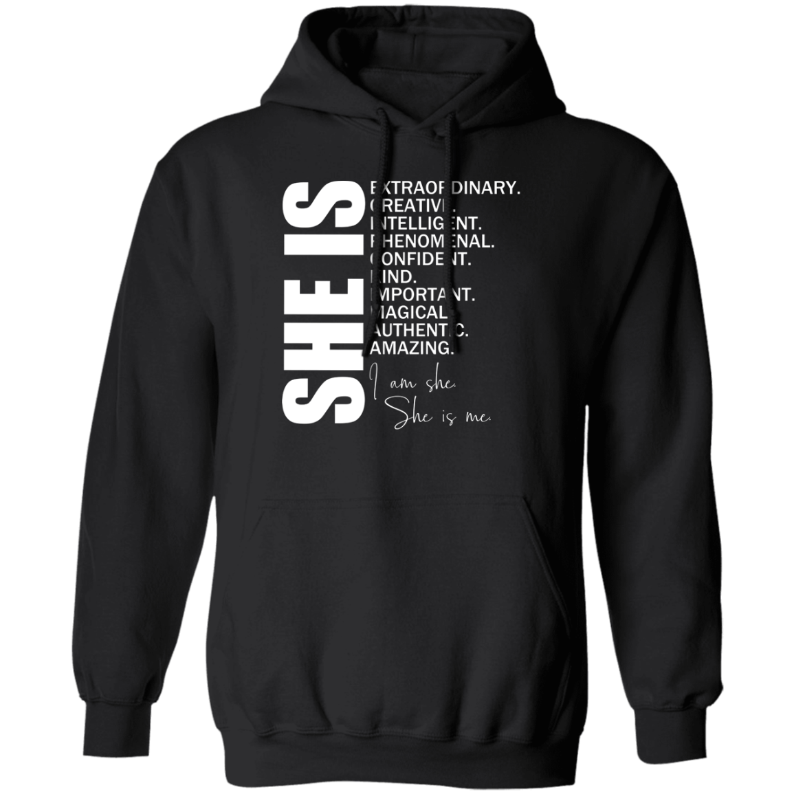 SHE IS Pullover Hoodie