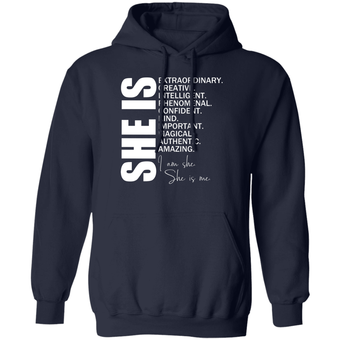 SHE IS Pullover Hoodie