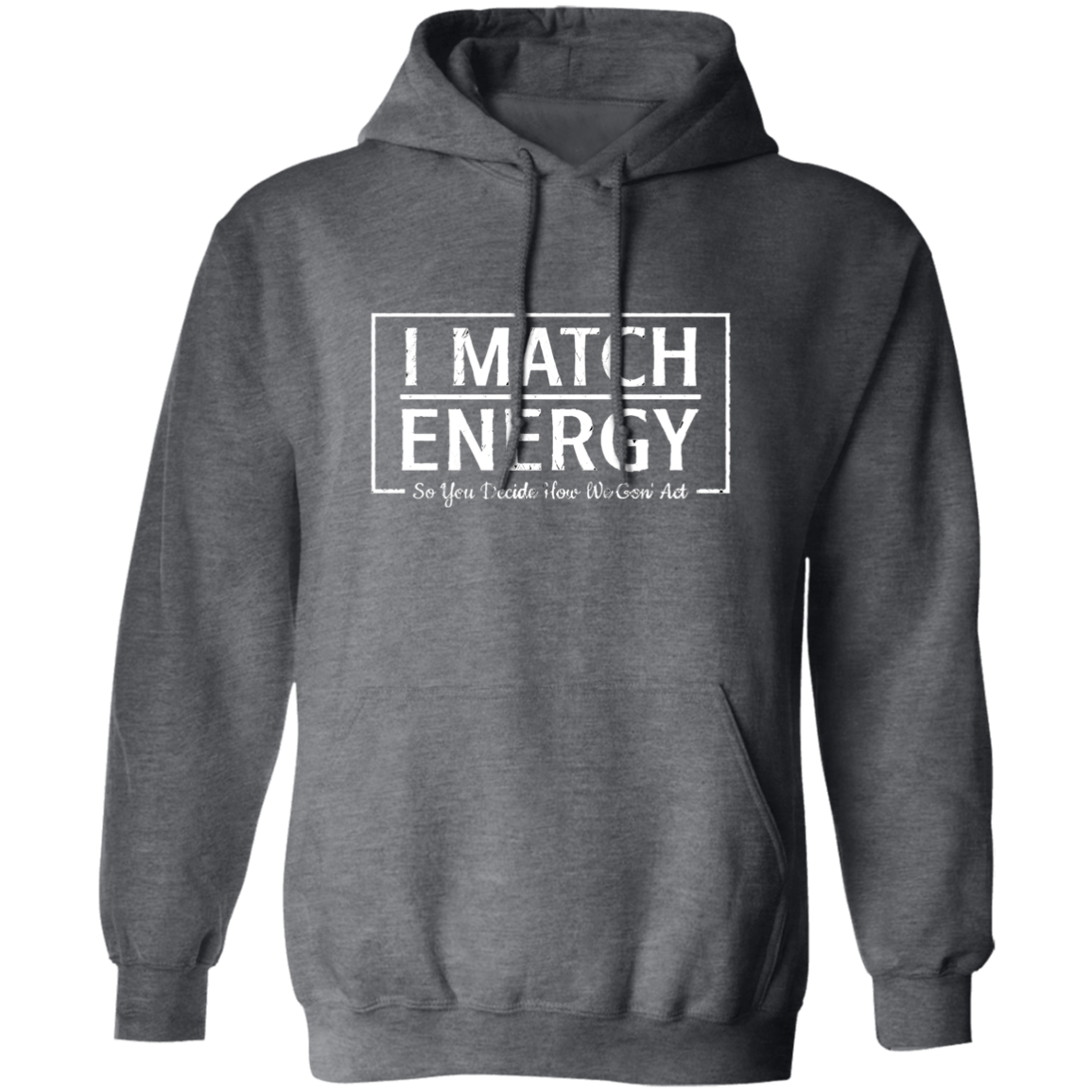 Match Energy Pullover Hoodie