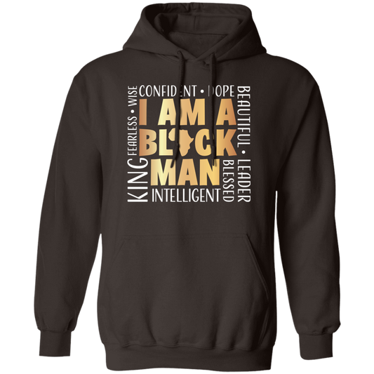 I Am A Black Man Pullover Hoodie