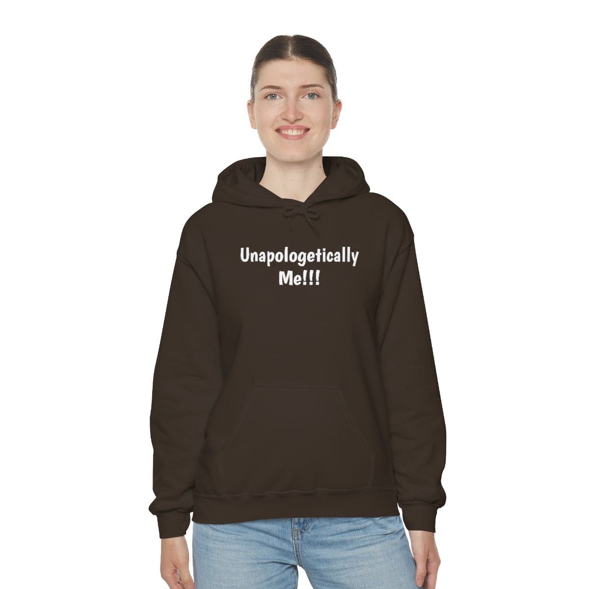 Unapologetically Me Hooded Sweatshirt