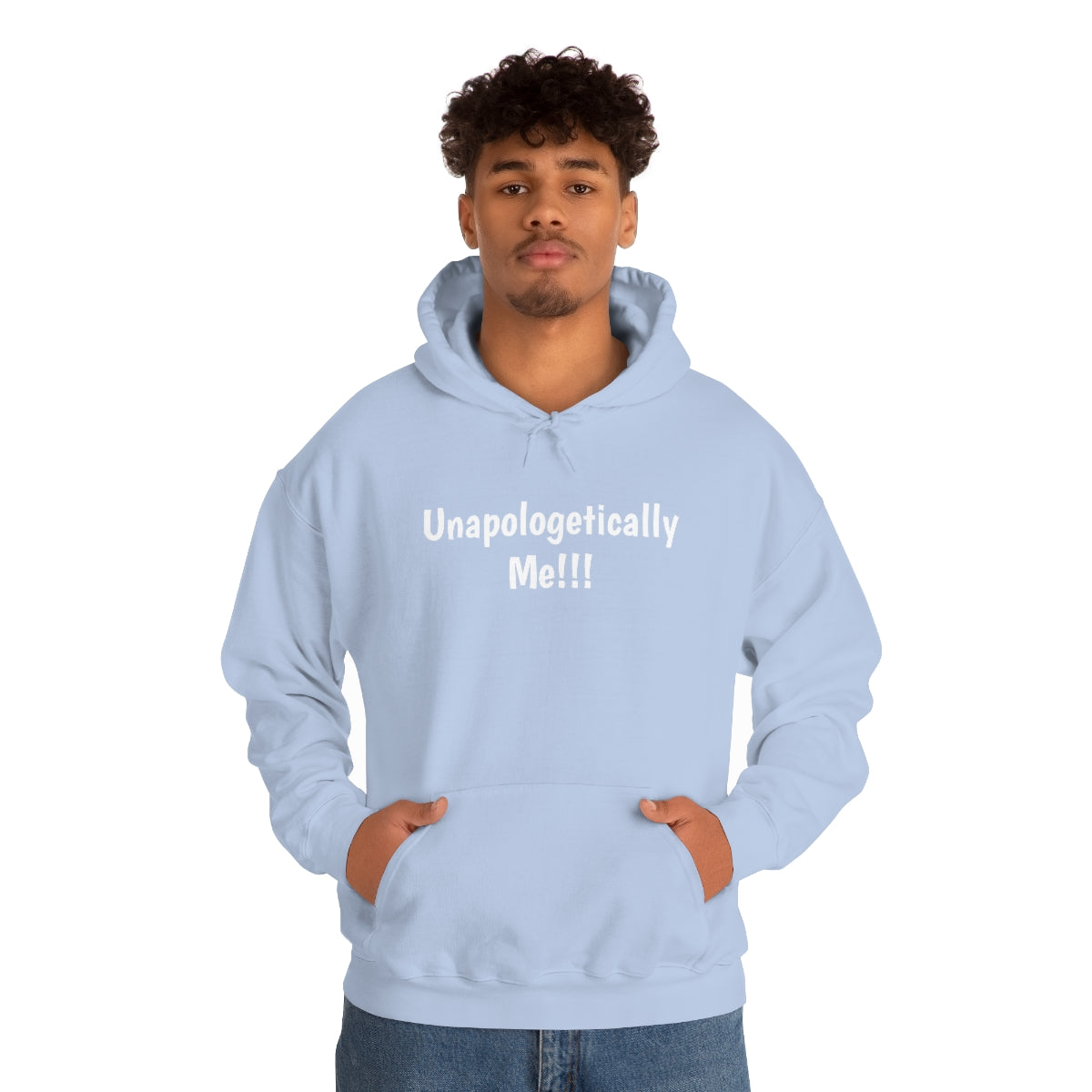 Unapologetically Me Hooded Sweatshirt