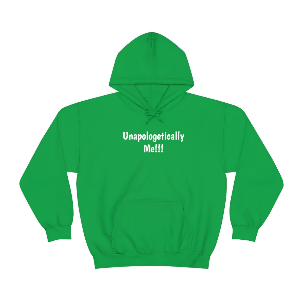 Unapologetically Me Hooded Sweatshirt