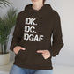 IDK IDC IDGAF Hooded Sweatshirt