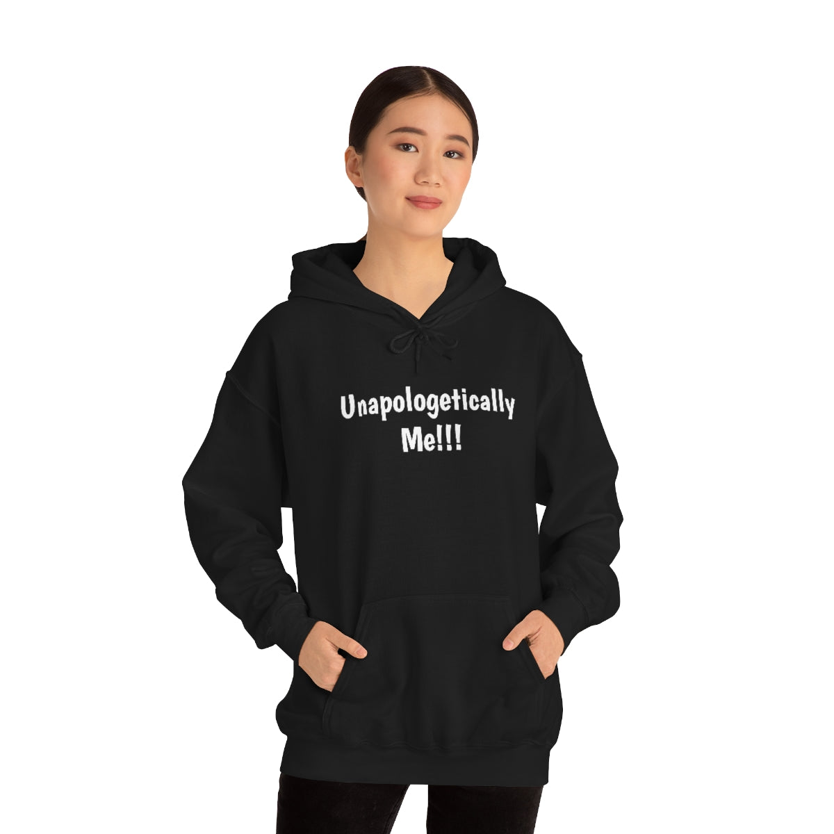 Unapologetically Me Hooded Sweatshirt