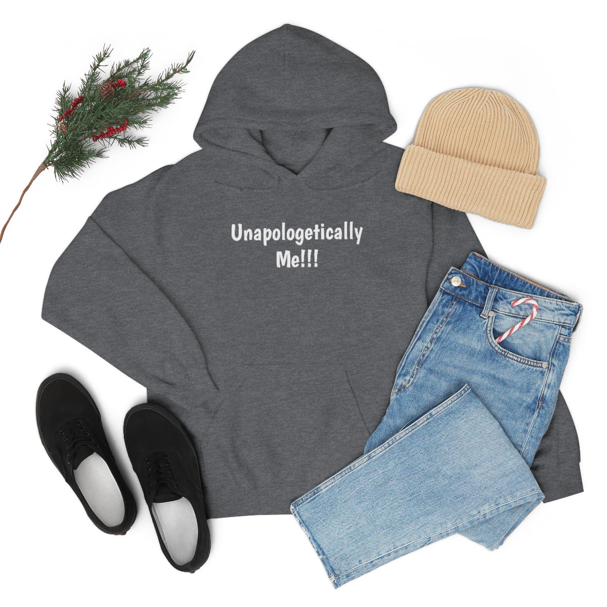 Unapologetically Me Hooded Sweatshirt