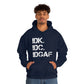 IDK IDC IDGAF Hooded Sweatshirt